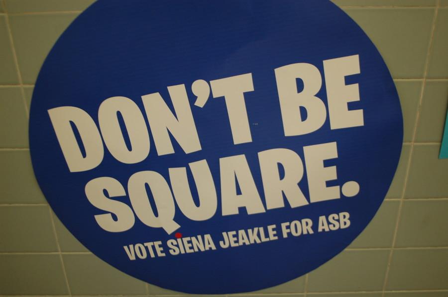 ASB President Siena Jeakles campaign posters helped her emerge victorious in the recent elections