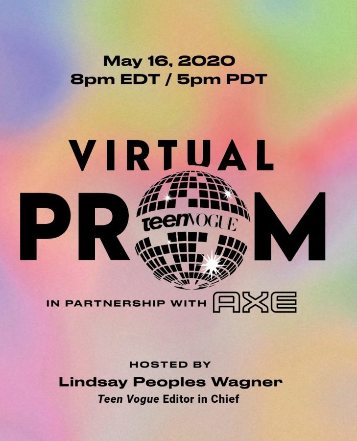 Teen Vogue hosted an online prom for the class of 2020 on May 16. Teen Vogue also hopes to host other online celebrations as the school year winds down.